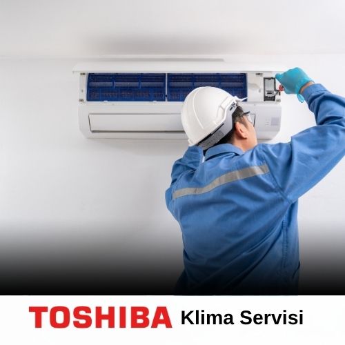 Toshiba Klima Servisi
