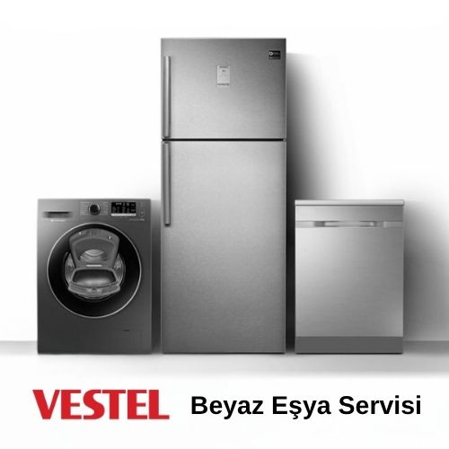 Vestel Beyaz Eşya Servisi